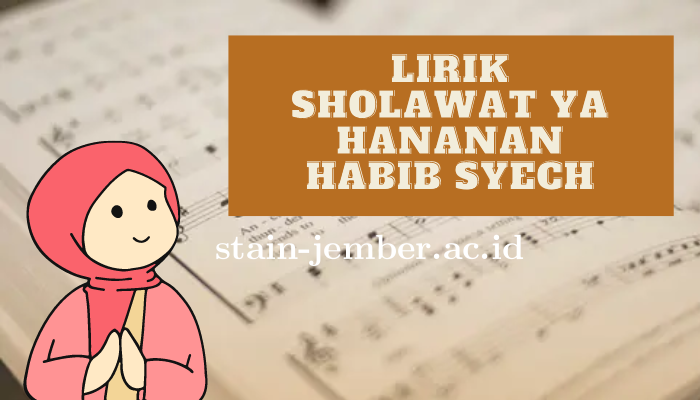 Lirik Sholawat Ya Hanana Habib Syech Terbaru